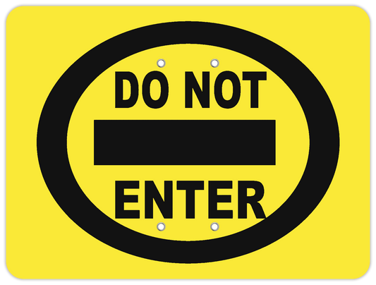 Do Not Enter