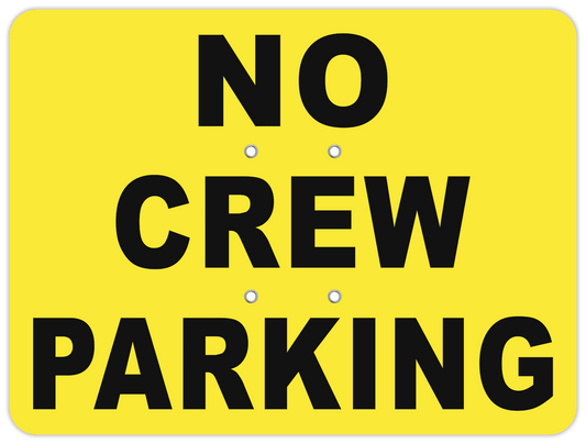 No Crew Parking