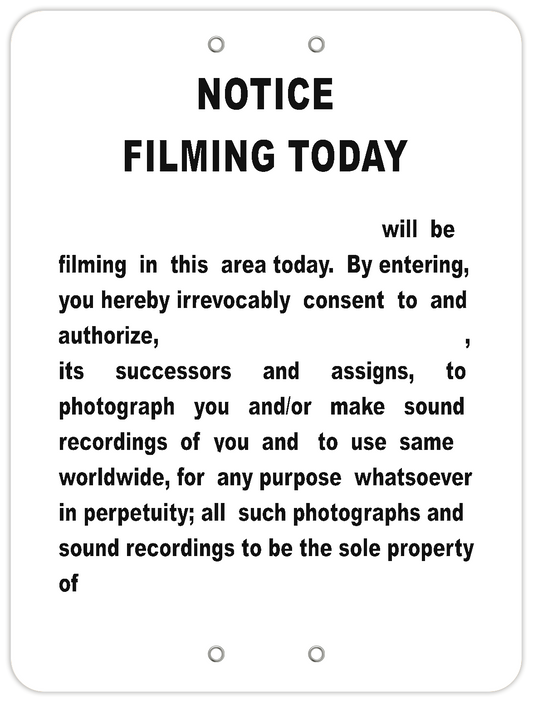 Notice Filming Today