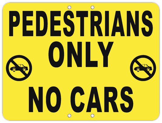 Pedestrians Only