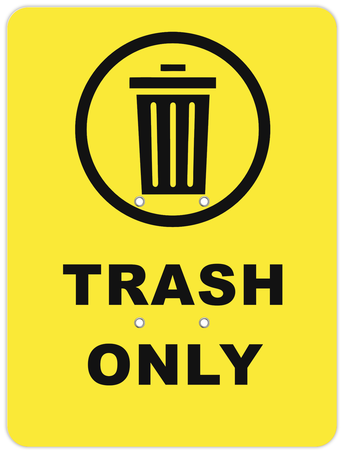 Trash Only